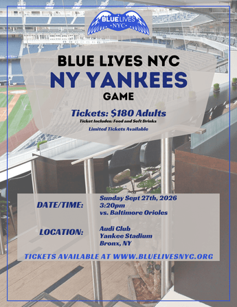 NY Yankees Outing - Blue Lives Matter NYC