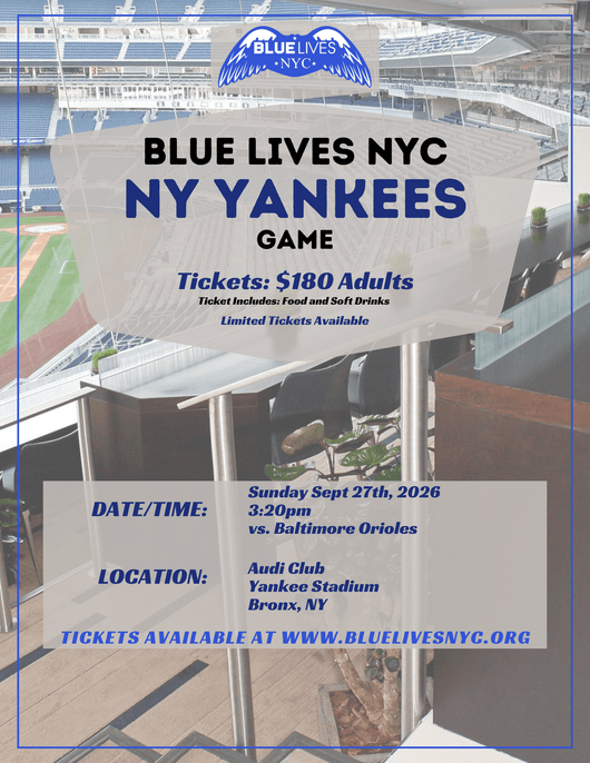 NY Yankees Outing - Blue Lives Matter NYC