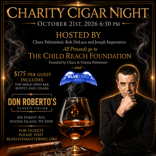 Charity Cigar Night Featuring Chazz Palminteri - Blue Lives Matter NYC